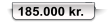 185.000 kr.