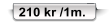210 kr /1m.