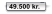 49.500 kr.